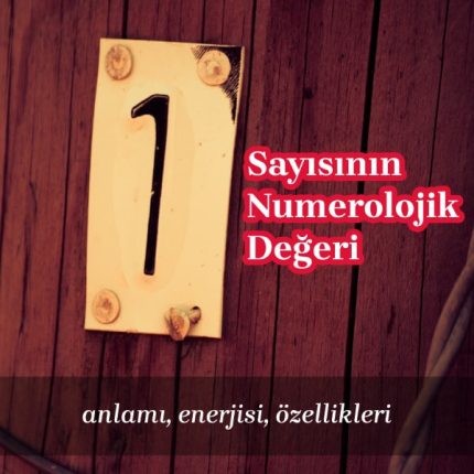 Numerolojide Say S N N Anlam Ve Enerjileri Sim Analizi